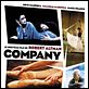 Company : affiche Malcolm McDowell, Neve Campbell, Robert Altman