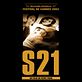 S21, la machine de mort Khmere Rouge : affiche Rithy Panh