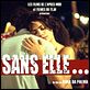 Sans elle... : affiche Anna da Palma, Bérénice Bejo