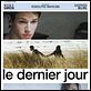 Le Dernier jour : affiche Gaspard Ulliel, Mélanie Laurent, Rodolphe Marconi