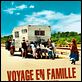 Voyage en famille : photo Pablo Trapero
