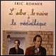 L'Arbre, le maire et la médiathèque : affiche Arielle Dombasle, Eric Rohmer, Fabrice Luchini