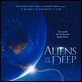Aliens of the Deep : affiche James Cameron