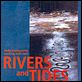 Rivers and Tides : photo Thomas Riedelsheimer