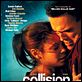 Collision : affiche Paul Haggis