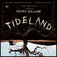 Tideland : affiche Terry Gilliam