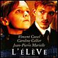 L'Elève : affiche Caspar Salmon, Olivier Schatzky, Vincent Cassel