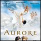 Aurore : affiche Carole Bouquet, François Berléand, Margaux Chatelier, Nils Tavernier