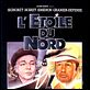 L'Etoile du Nord : affiche Philippe Noiret, Pierre Granier-Deferre, Simone Signoret
