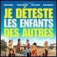Je déteste les enfants des autres ! : affiche Anne Fassio, Axelle Laffont, Elodie Bouchez, Lionel Abelanski, Valérie Benguigui