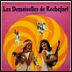 Les Demoiselles de Rochefort : affiche Catherine Deneuve, Françoise Dorléac, Jacques Demy