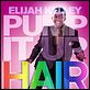 Hairspray : affiche Adam Shankman, Elijah Kelley