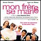 Mon frère se marie : affiche Aurore Clément, Cyril Troley, Delphine Chuillot, Jean-Luc Bideau, Jean-Stephane Bron