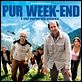 Pur week-end : affiche Bruno Solo, Kad Merad, Olivier Doran, Valérie Benguigui