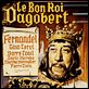 Le Bon Roi Dagobert : photo Gino Cervi, Jacques Dufilho, Marthe Mercadier, Pascale Roberts, Pierre Chevalier