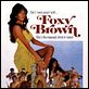 Foxy Brown : affiche Jack Hill, Pam Grier