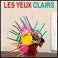 Les Yeux clairs : photo Jérôme Bonnell, Lars Rudolph, Nathalie Boutefeu