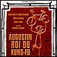 Augustin, roi du kung-fu : photo Anne Fontaine