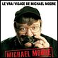 Michael Moore : Polémique Système : affiche Debbie Melnyk, Michael Moore, Rick Caine