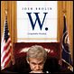 W. - L'improbable Président : affiche Josh Brolin, Oliver Stone
