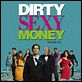 Dirty Sexy Money