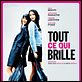 Tout ce qui brille : affiche Géraldine Nakache