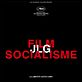 Film Socialisme : affiche Jean-Luc Godard