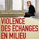 Affiche - FILM - Violence des échanges en milieu tempéré : 28735