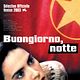 Affiche - FILM - Buongiorno, notte : 53797