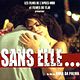 Affiche - FILM - Sans elle... : 56566