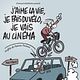 J'aime la vie, je fais du vélo, je vais au cinéma : affiche Francis Fourcou