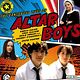 Affiche - FILM - The Dangerous lives of altar boys : 45023