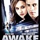 Affiche - FILM - Awake : 108751