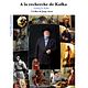 Affiche - FILM - A la recherche de Kafka : 109916