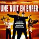 Affiche - FILM - Une nuit en enfer : 15002