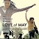 Affiche - FILM - Love of May : 112117