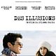 Affiche - FILM - Des illusions : 126472