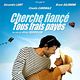 Cherche fiancé tous frais payés : affiche Alexandra Lamy, Aline Issermann, Bruno Salomone