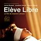 Affiche - FILM - Elève libre : 130898