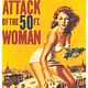 Affiche (autres) - FILM - L'Attaque de la femme de 50 pieds : 89241