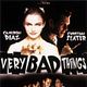 Affiche - FILM - Very Bad Things : 14914