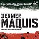 Affiche - FILM - Dernier maquis : 134886