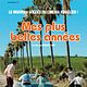 Mes plus belles années