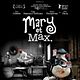 Affiche - FILM - Mary et Max. : 139621