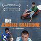 Affiche - FILM - Une jeunesse israélienne (Vasermil) : 135178