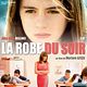 Affiche - FILM - La Robe du soir : 138361