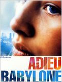 Adieu Babylone