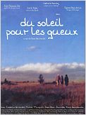 Du soleil pour les gueux