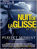 La Nuit de la glisse 2003 - Perfect moment, the contact