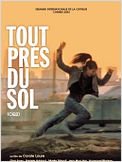 Tout près du sol